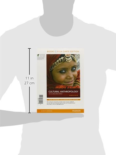 Cultural Anthropology in a Globalizing World, Books a la Carte Edition (3rd Edition),Used
