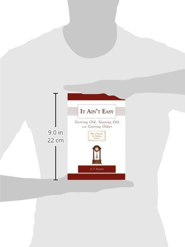 It Ain't Easy Getting Old,Used