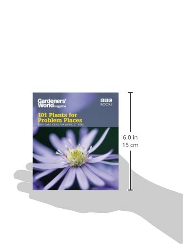 101 Plants for Problem Places: EasyCare Ideas for Difficult Sites (Gardeners' World Magazine 101),Used