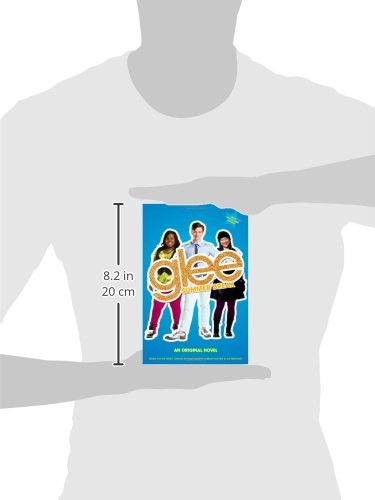 Glee: Summer Break: An Original Novel,New