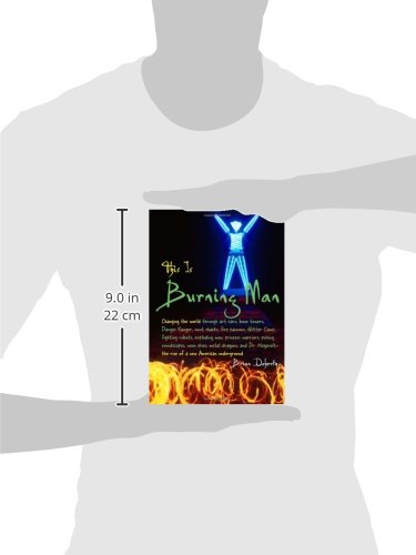 This Is Burning Man: The Rise of a New American Underground,Used