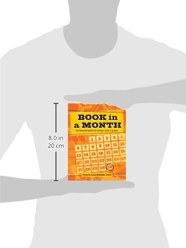 Book in a Month: The FoolProof System for Writing a Novel in 30 Days,New