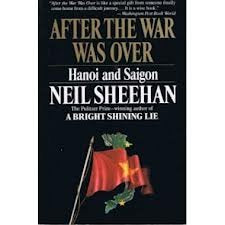 After The War Was Over: Hanoi And Saigon,Used