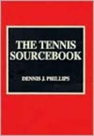 The Tennis Sourcebook,Used