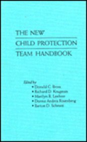 The New Child Protection Team Handbook (Garland Reference Library of Social Science),Used