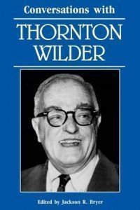 Conversations with Thornton Wilder (Literary Conversations),Used