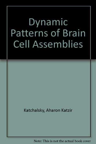 Dynamic Patterns Of Brain Cell Assemblies,Used