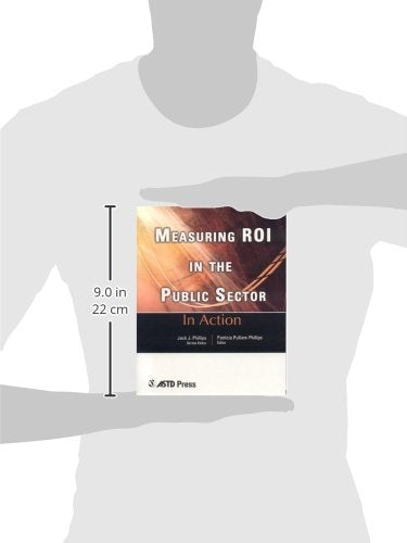 Measuring ROI in the Public Sector (In Action Case Study Series),Used
