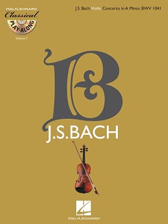 Violin Concerto in A Minor, BWV 1041: Classical PlayAlong Volume 7 (Classical Playalong, 7),Used