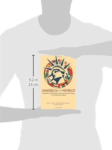 America In The World: A History In Documents From The War With Spain To The War On Terror (America In The World, 14),Used