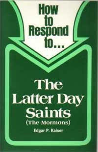 How to Respond to ... the Latter Day Saints,Used