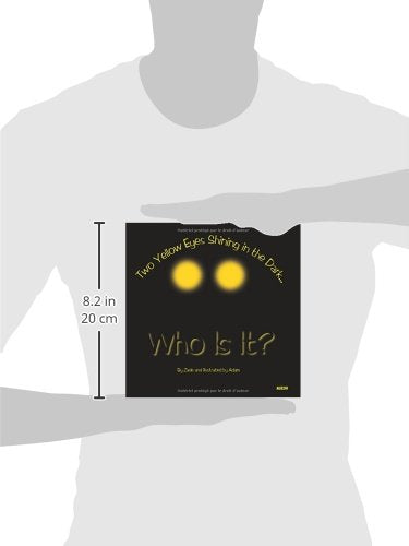 Who Is It?: Two Yellow Eyes Shining in the Dark,Used