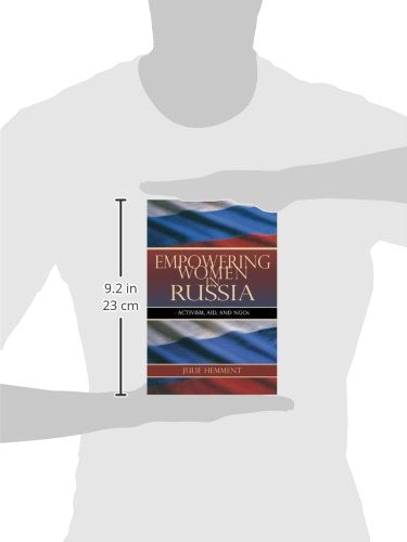 Empowering Women in Russia: Activism, Aid, and NGOs (New Anthropologies of Europe),Used