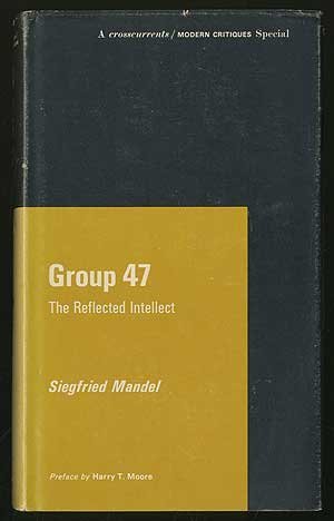 Group 47: The Reflected Intellect (A Chicago Classic),Used