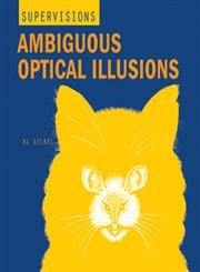 SuperVisions: Ambiguous Optical Illusions,Used