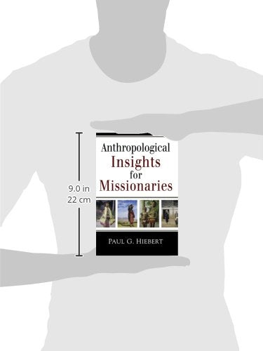 Anthropological Insights for Missionaries,New