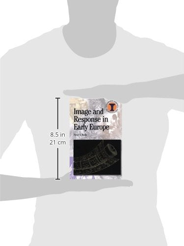 Image and Response in Early Europe (Debates in Archaeology),Used
