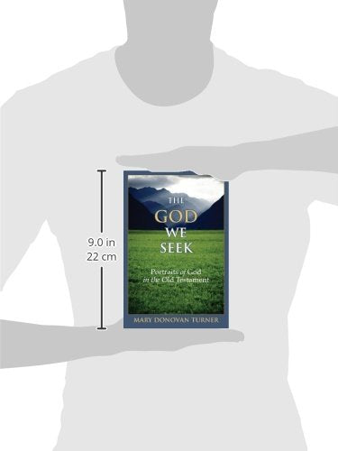 The God We Seek: Portraits of God in the Old Testament,Used