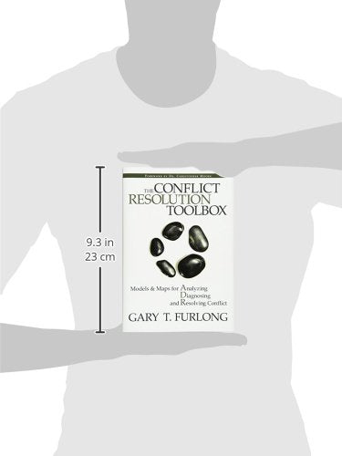 The Conflict Resolution Toolbox: Models & Maps For Analyzing Diagnosing And Resolving Conflict,Used