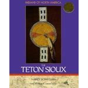 The Teton Sioux (Indians of North America),Used