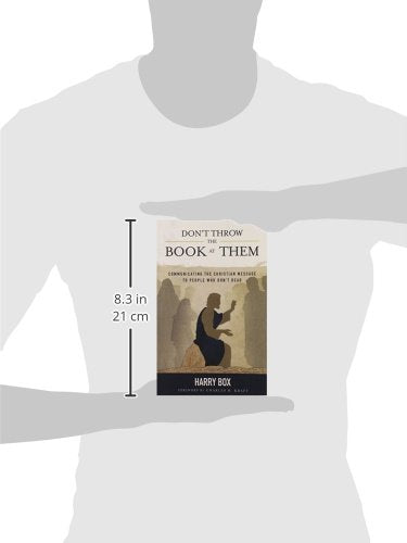 Don't Throw the Book at Them: Communicating the Christian Message to People Who Don't Read,Used