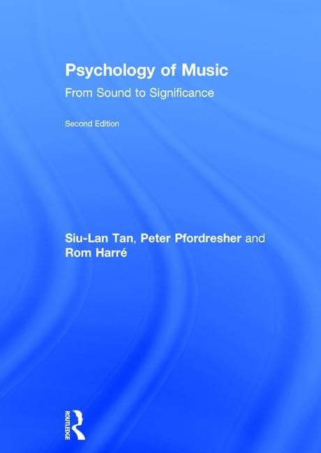 Psychology of Music: From Sound to Significance,Used