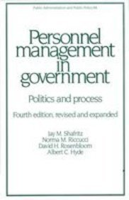 Personnel Management in Government: Politics and Process (Public Administration and Public Policy, No 44),Used