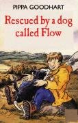 Rescued by a Dog Called Flow,Used