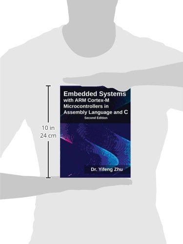 Embedded Systems with Arm CortexM Microcontrollers in Assembly Language and C,Used