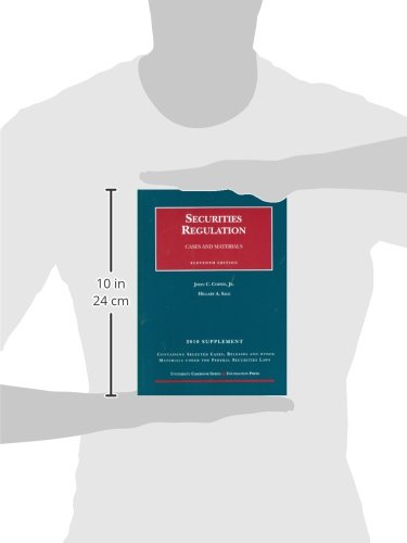 Securities Regulation, 11th, 2010 Case Supplement,Used