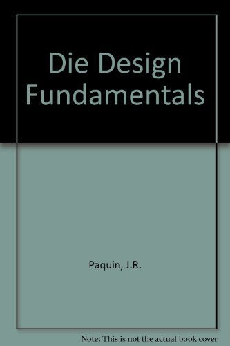 Die Design Fundamentals,Used