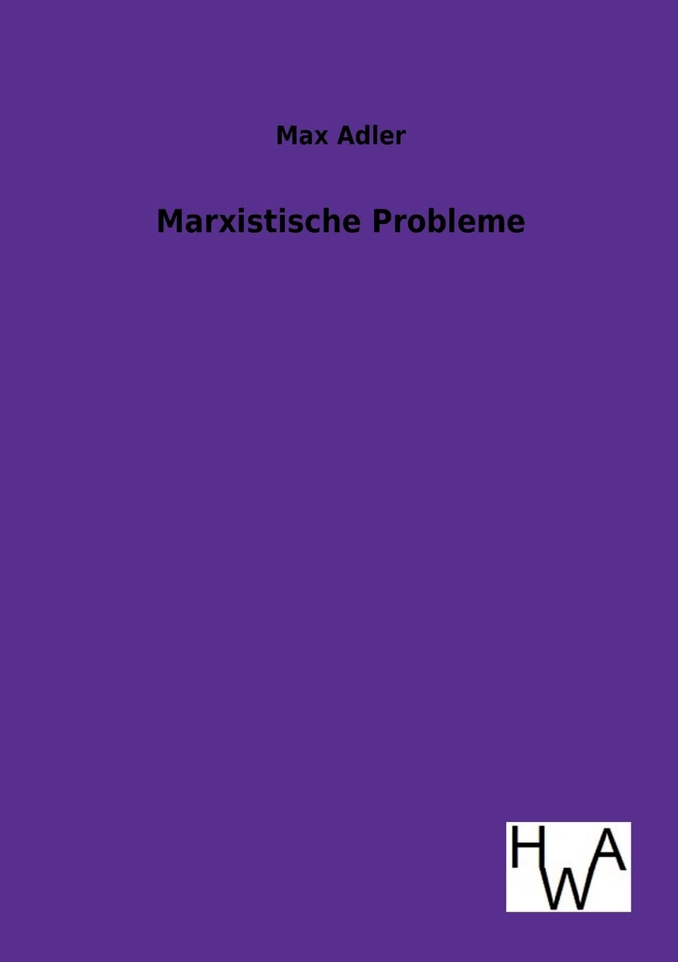 Marxistische Probleme (German Edition),Used