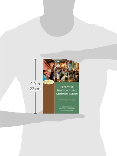 Effective Intercultural Communication: A Christian Perspective (Encountering Mission),New