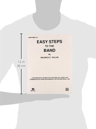 Easy Steps to the Band: Baritone T.C.,Used