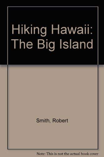 Hiking Hawaii: The Big Island,Used