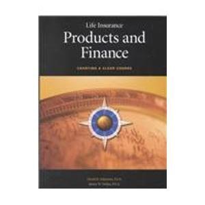 Life Insurance Products And Finance: Charting A Clear Course,Used