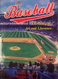 Baseball: A Treasury of Art and Literature,Used