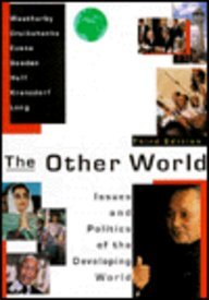 The Other World: Issues and Politics of the Developing World,Used