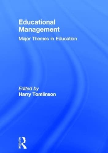 Educational Management: Major Themes in Education,Used