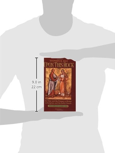 Upon This Rock: St. Peter and the Primacy of Rome in Scripture and the Early Church (Modern Apologetics Library),Used