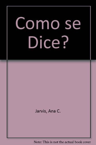 Como Se Dice...? /Instructors Annotated Edition,Used