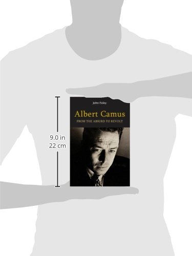 Albert Camus: From the Absurd to Revolt,Used