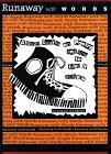Runaway With Words: A Short Course On Poetry And How To Take It With You,New