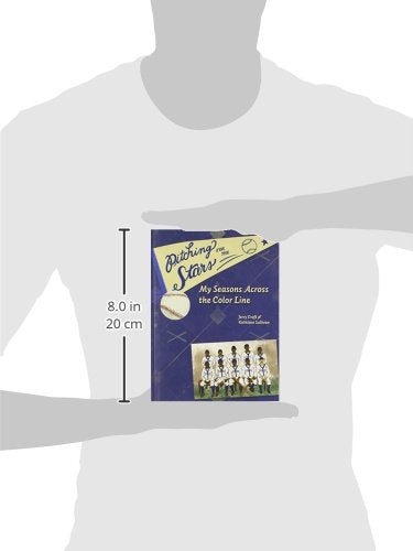 Pitching for the Stars: My Seasons Across the Color Line (Windword Books for Young Readers),Used