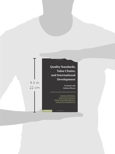 Quality Standards, Value Chains, and International Development: Economic and Political Theory,Used