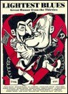 Lightest Blues: Great Humor from the Thirties,Used