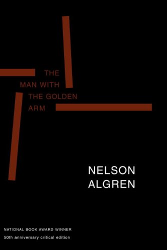 The Man with the Golden Arm: 50th Anniversary Critical Edition,Used