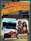The Amazing Photodeluxe Book,New