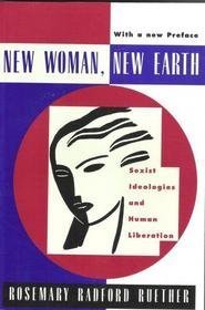 New Woman New Earth: Sexist Ideologies and Human Liberation,Used