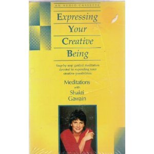 Expressing Your Creative Being (MEDITATIONS WITH SHAKTI GAWAIN),Used